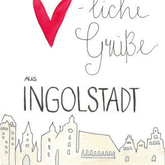 Aquarell-Grußkarte „Herzliche Grüße aus Ingolstadt“ – handgemalt von Laura Berger